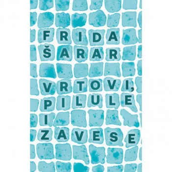 Vrtovi, pilule i zavese 