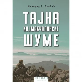 TAJNA KAJMAKČALANSKE ŠUME 