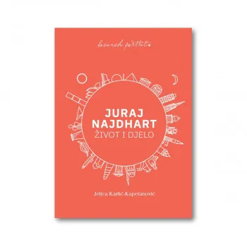 JURAJ NAJDHART – ŽIVOT I DJELO 