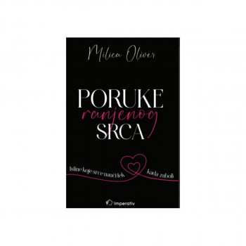 Poruke ranjenog srca 