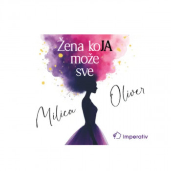 Žena koJA, može sve 