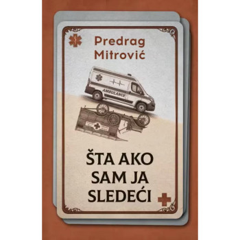 Šta ako sam ja sledeci 