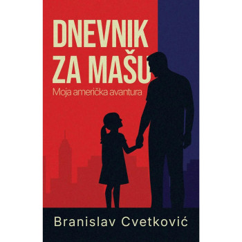 Dnevnik za Mašu – Moja američka avantura 