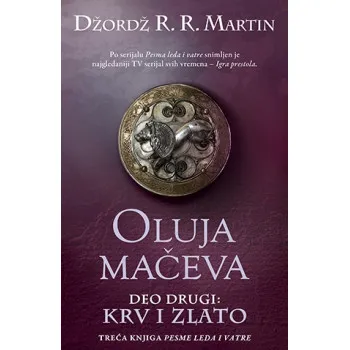 OLUJA MAČEVA-DEO DRUGI KRV I ZLA 