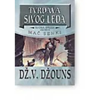 TVRĐAVA SIVOG LEDA 