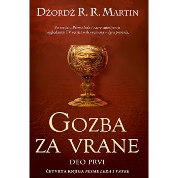 GOZBA ZA VRANE-DEO PRVI 