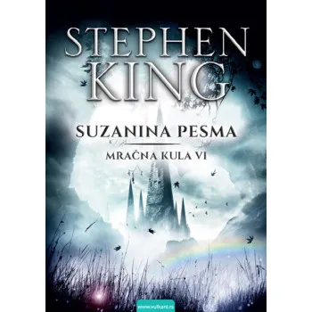 MRAČNA KULA VI-SUZANINA PESMA 