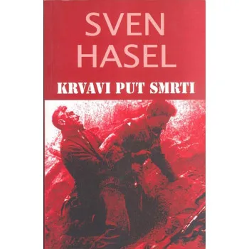 KRVAVI PUT SMRTI 