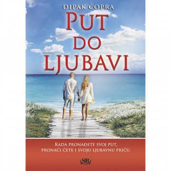 PUT DO LJUBAVI 