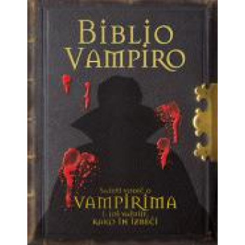 BIBLIO VAMPIRO PRIRUČNIK O VAMPIRIMA 