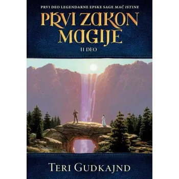 PRVI ZAKON MAGIJE II DEO 