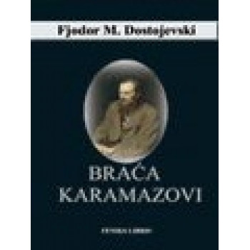 BRAĆA KARAMAZOVI FENIKS 