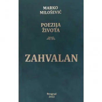 Poezija života: Zahvalan 