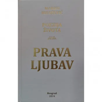 Poezija života: Prava ljubav 
