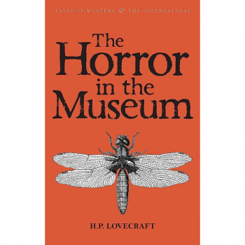 The Horror in the Museum: Collected Short Stories Vol.2 
