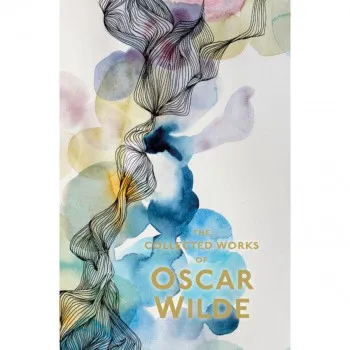 Collected Works of Oscar Wilde 