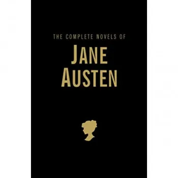 The Complete Novels of Jane Austen 