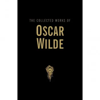 The Collected Works of Oscar Wilde 