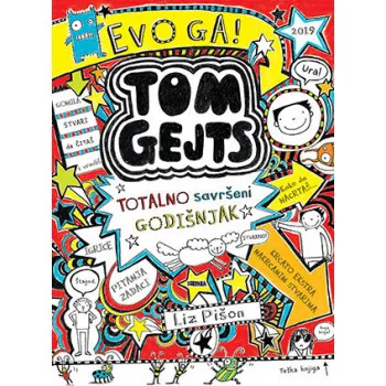 Tom Gejts – Totalno savršeni godišnjak 