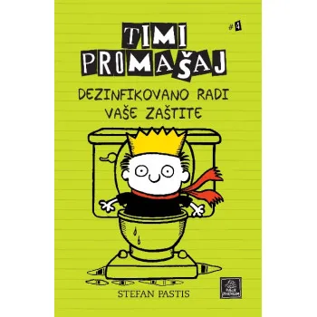 Timi Promašaj - Dezinfikovano radi vaše zaštite 