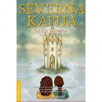 Severna kapija Staze sudbine 