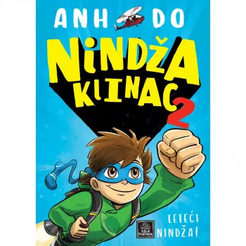 Nindža klinac 2 - Leteći nindža! 