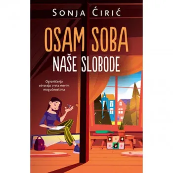 Osam soba naše slobode 