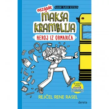 Nezgode Maksa Kramblija 1: Heroj iz ormarića 