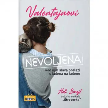 VALENTAJNOVI - NEVOLJENA 