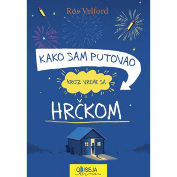 Kako sam putovao kroz vreme sa hrčkom 