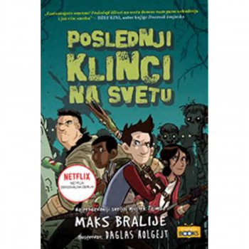 Poslednji klinci na svetu i kralj košmara 