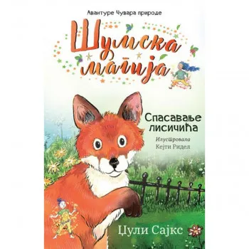 Šumska magija – Spasavanje lisića 
