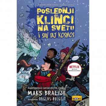 Poslednji klinci na svetu i sav taj kosmos 
