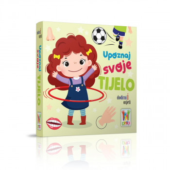 Dodirni i osjeti - Upoznaj svoje tijelo 