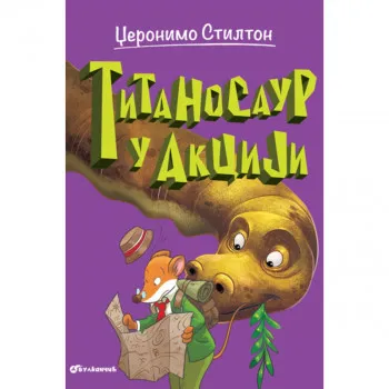 Džeronimo Stilton Titanosaur u akciji 