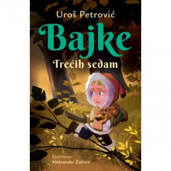 Bajke: Trećih sedam – latinica 