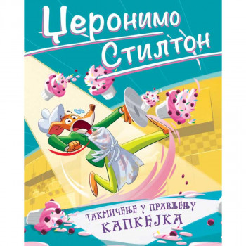 DŽERONIMO STILTON – TAKMIČENJE U PRAVLJENJU KAPKEJKA 