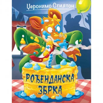 Džeronimo Stilton PRIČE PUNE SMEHA – ROĐENDANSKA ZBRKA 