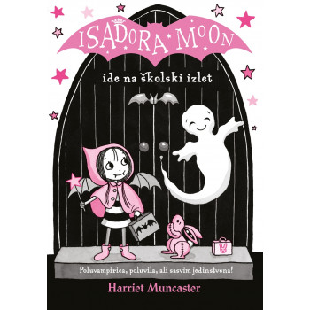 ISADORA MOON IDE NA ŠKOL. IZLET 
