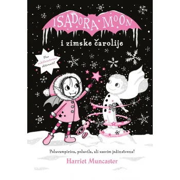 ISADORA MOON I ZIMSKE ČAROLIJE 