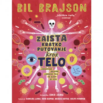 Zaista kratko putovanje kroz telo 