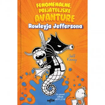 Fenomenalne prijateljske avanture-zapisi Rowleyja Jeffersona 2 
