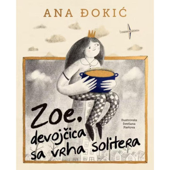 Zoe, devojčica sa vrha solitera 