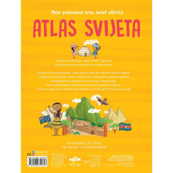 ATLAS SVIJETA-MOJE PUTOVANJE KROZ SVIJET OTKRIĆA 