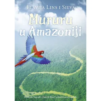 MURURU U AMAZONIJI 