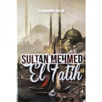 SULTAN MEHMED EL-FATIH 