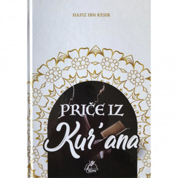PRIČE IZ KUR'ANA 