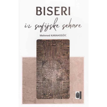 Biseri iz sufijske sehare 
