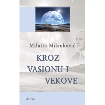 KROZ VASIONE I VEKOVE 