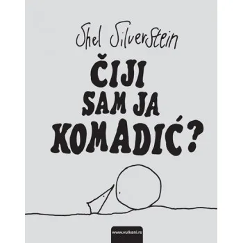 ČIJI SAM JA KOMADIĆ? 